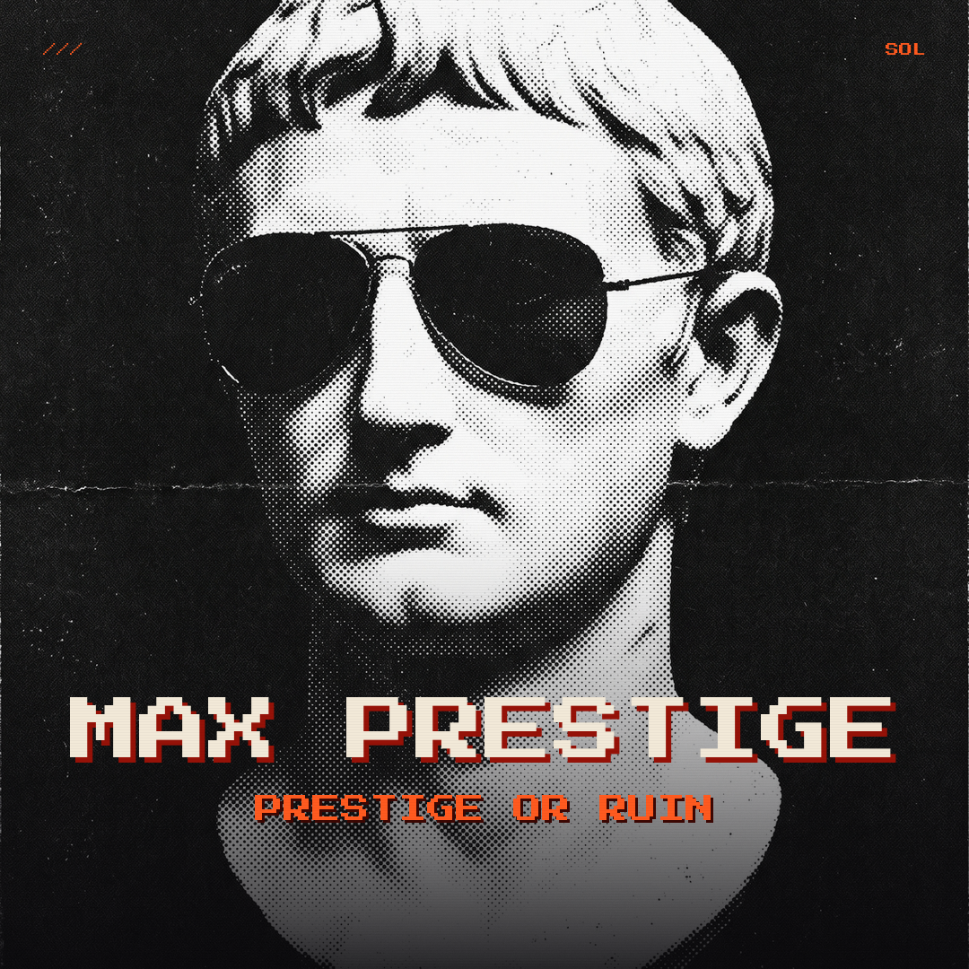 max prestige